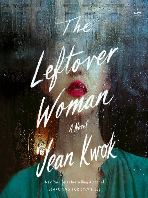 Title details for The Leftover Woman by Jean Kwok - Wait list
